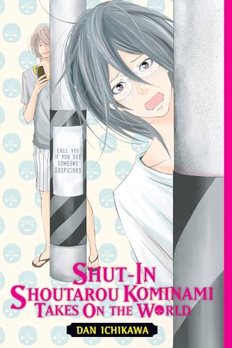 Shut-In Shoutarou Kominami Takes On the World (SHUT IN SHOUTAROU KOMINAMI TAKES ON THE WORLD GN)