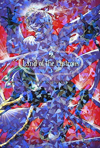Land of the lustrous (Vol. 3) (J-POP)