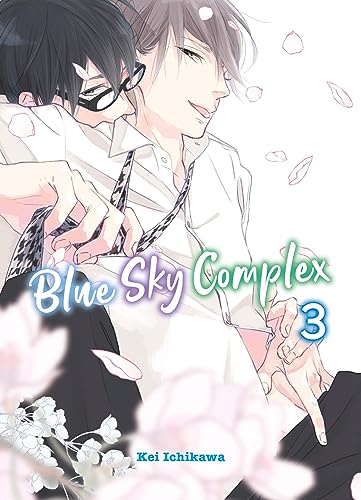 Blue Sky Complex 03: Eine süße und ruhige Liebesgeschichte zwischen zwei komplett gegensätzlichen Jungs von Panini Verlags GmbH