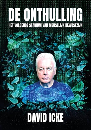 De onthulling: het volgende stadium van menselijk bewustzijn De onthulling: het volgende stadium van menselijk bewustzijn von Obelisk Boeken
