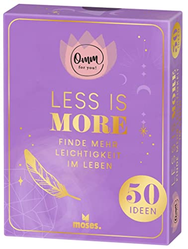 moses. Omm for you Less is more – 50 Karten mit Ideen zu Minimalismus, Leichtigkeit & bewussten Konsum, Zum Nachdenken, Ausprobieren und Erfahren, in ... Finde mehr Leichtigkeit im Leben moses. Omm for you Less is more – 50 Karten mit Ideen zu Minimalismus, Leichtigkeit & bewussten Konsum, Zum Nachdenken, Ausprobieren und Erfahren, in ... Finde mehr Leichtigkeit im Leben