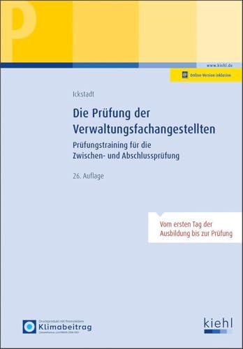 Die Prüfung der Verwaltungsfachangestellten: Prüfungstraining für die Zwischen- und Abschlussprüfung von NWB Verlag