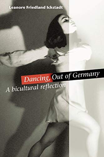 Dancing, Out of Germany: a bicultural reflection
