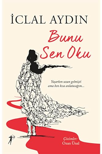 Bunu Sen Oku: Yasarken uzun gelmisti ama ben kisa anlatacagim ...
