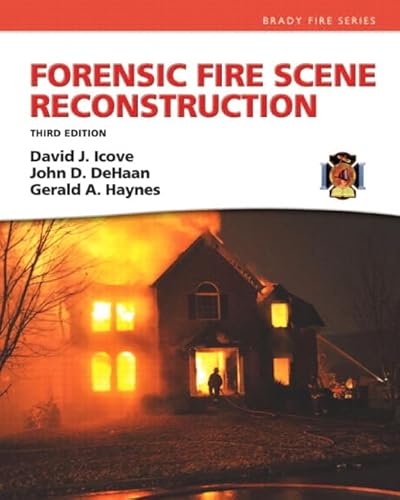 Forensic Fire Scene Reconstruction (Brady Fire)