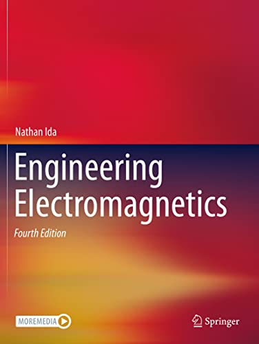 Engineering Electromagnetics Engineering Electromagnetics von Springer