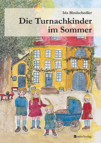 Die Turnachkinder im Sommer von Oratio Verlag GmbH