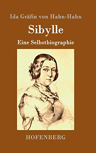 Sibylle: Eine Selbstbiographie von Hofenberg