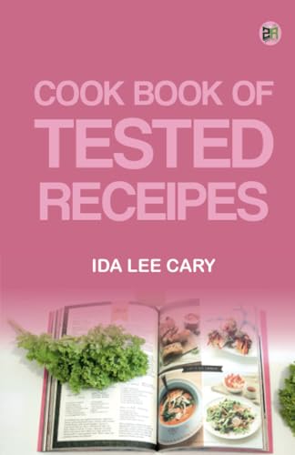 Cook book of tested receipes von Zinc Read