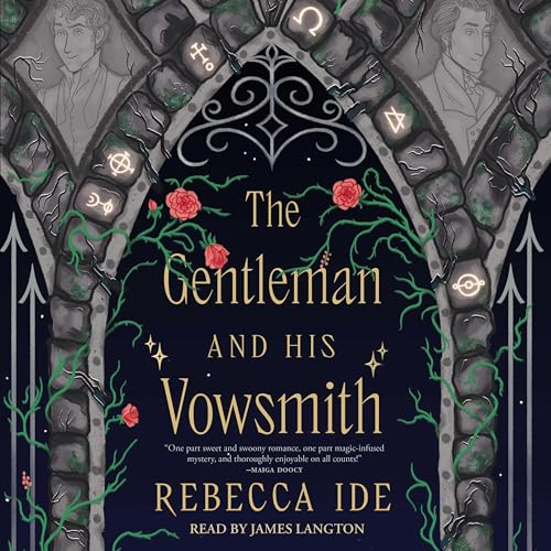 The Gentleman and His Vowsmith von Blackstone Publishing