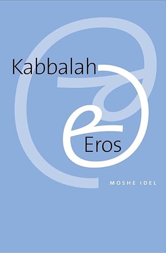 Kabbalah and Eros