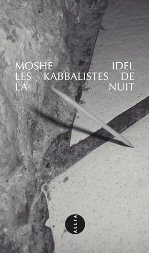 LES KABBALISTES DE LA NUIT von ALLIA