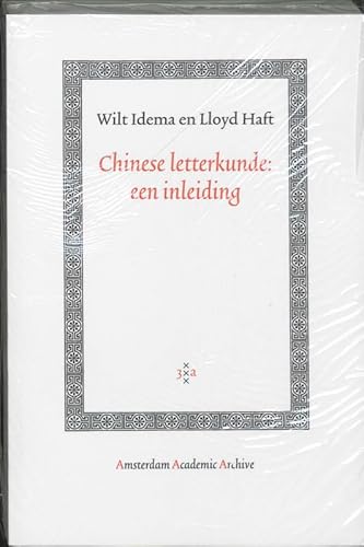 Chinese letterkunde: Een inleiding (Amsterdam Academic Archive)