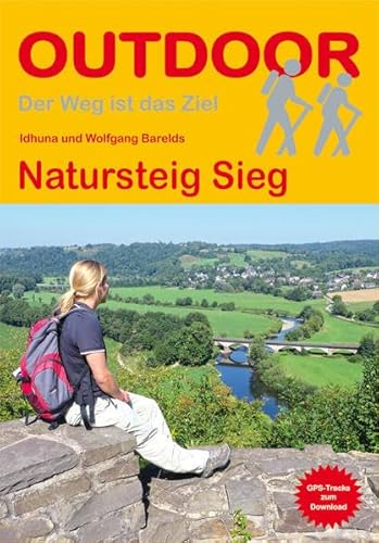 Natursteig Sieg: GPS-Tracks zum Download (OutdoorHandbuch, Band 303)