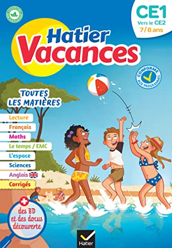 Hatier vacances - Cahier de vacances 2025 du CE1 vers le CE2 7/8 ans: pour réviser son année dans toutes les matières von HATIER