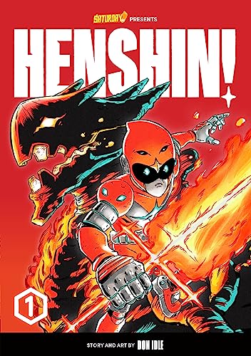 Henshin!, Volume 1: Blazing Phoenix (Saturday AM TANKS / Henshin!, Band 1) von Quarto