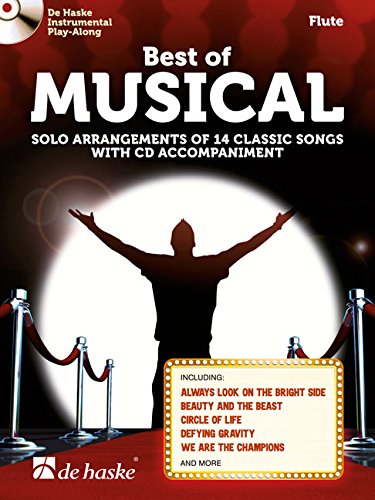 Best of Musical: Solo Arrangements of 14 Classic Songs with CD Accompaniment. Querflöte (Mittelschwer): Solo Arrangements of 14 Classic Songs. ... Mittelschwer. CD: Instrumental Play-Along