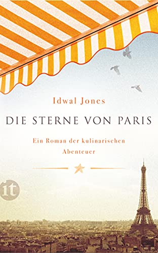 Die Sterne von Paris: Ein Roman der kulinarischen Abenteuer (insel taschenbuch) von Insel Verlag