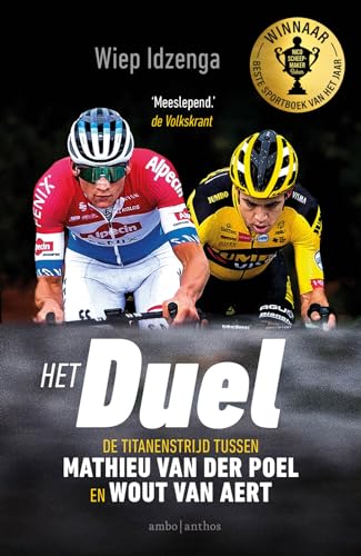 Het duel: de titanenstrijd tussen Mathieu van der Poel en Wout van Aert von Ambo|Anthos