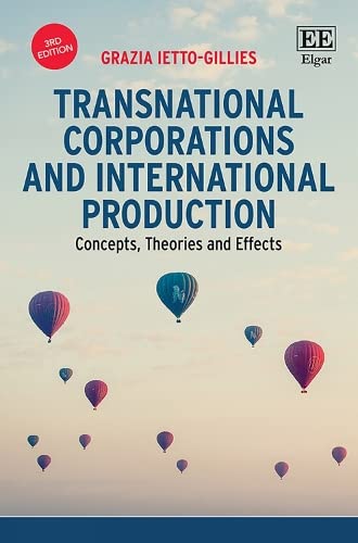 Transnational Corporations and International Production: Concepts, Theories and Effects von Edward Elgar Publishing