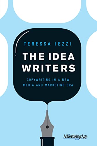 The Idea Writers: Copywriting in a New Media and Marketing Era von MACMILLAN