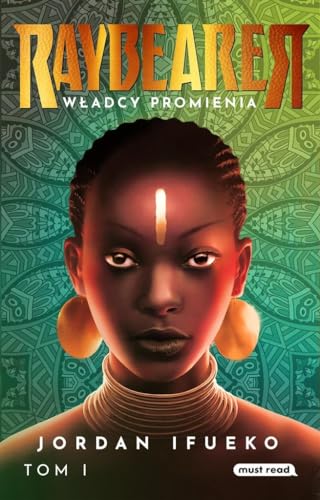 Raybearer Władcy Promienia Raybearer Władcy Promienia von Must Read