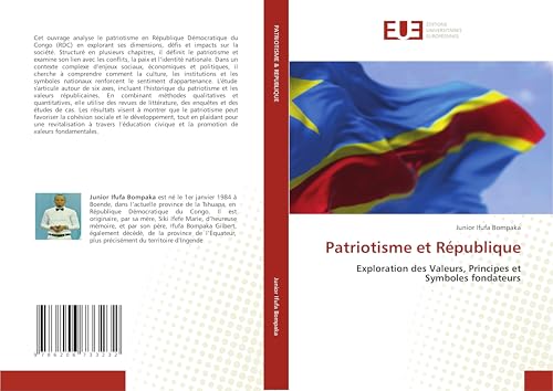 Patriotisme et République: Exploration des Valeurs, Principes et Symboles fondateurs von Éditions universitaires européennes