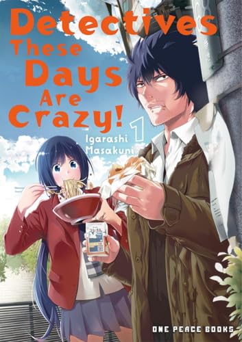 Detectives These Days Are Crazy! Vol. 1 von One Peace Books, Incorporated