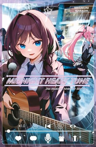 Midnight Heart Tune: Das Mädchen hinter der Stimme 01: Ein Manga über nächtliche Radioshows, verborgene Gefühle und die Suche nach wahrer Liebe von Panini Verlags GmbH