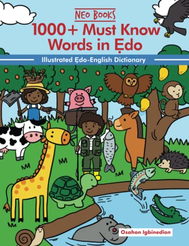 1000+ Must Know words in Edo (1000+ Must know words of different Nigerian Languages) von Timble & Bleu