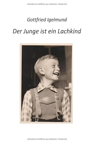 Der Junge ist ein Lachkind von epubli