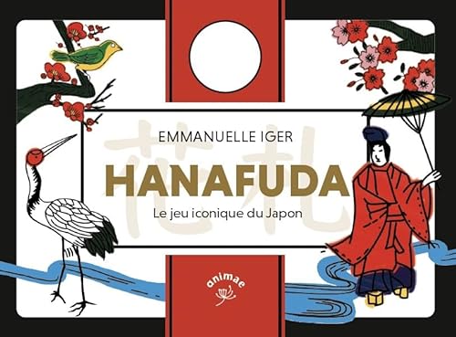 Hanafuda: Le jeu iconique du Japon von ANIMAE