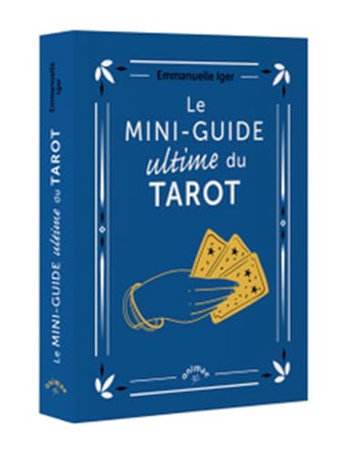 Le mini-guide ultime du Tarot von ANIMAE
