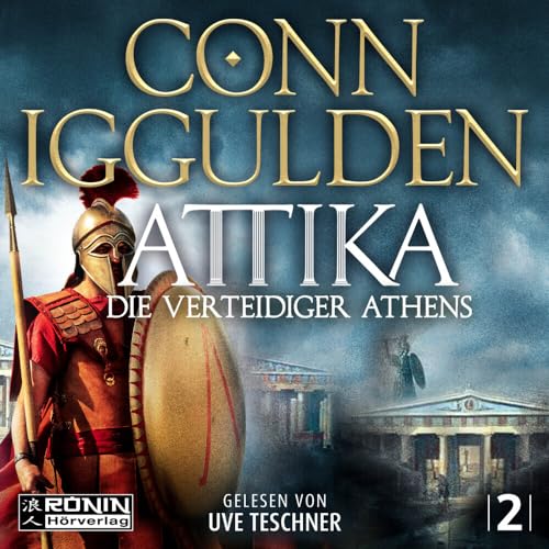 Attika. Die Verteidiger Athens von Ronin-Hörverlag, ein Imprint von Omondi GmbH