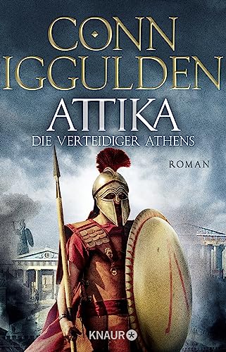 Attika. Die Verteidiger Athens: Historischer Roman von Knaur TB