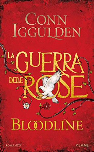 Bloodline. La guerra delle Rose Bloodline. La guerra delle Rose von Piemme