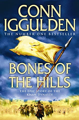 Bones of the Hills (Conqueror): The Epic Story of the Great Conqueror von HarperCollins Publishers