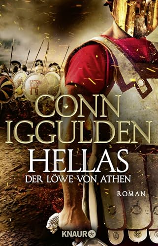 Hellas. Der Löwe von Athen: Historischer Roman von Knaur TB