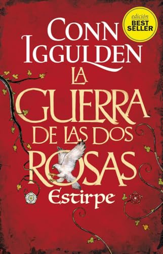 La guerra de las dos rosas : estirpe