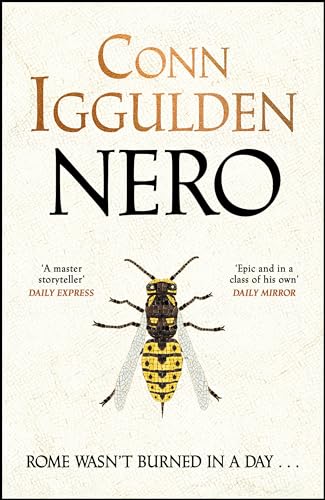 Nero: The gripping Sunday Times bestseller set in ancient Rome from the author of the Emperor series (The Nero Trilogy, 1) von Michael Joseph