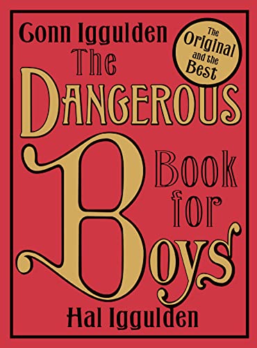 The Dangerous Book for Boys