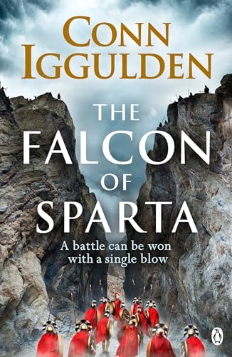The Falcon of Sparta: The gripping and battle-scarred adventure from The Sunday Times bestselling author of Empire