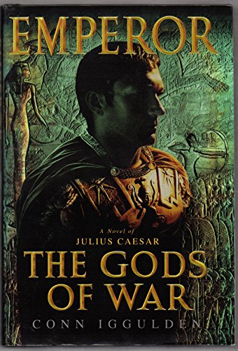 The Gods of War (The Emperor Series, Band 4)