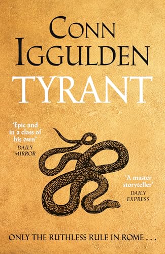 Tyrant: The Ruthless Rise of Roman Emperor Nero, The Sunday Times Bestselling Series Continues (The Nero Trilogy, 2) von Michael Joseph