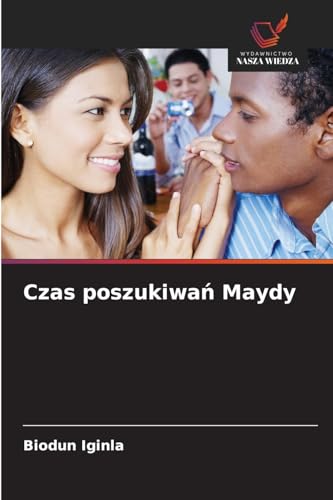 Czas poszukiwań Maydy: DE von Wydawnictwo Nasza Wiedza