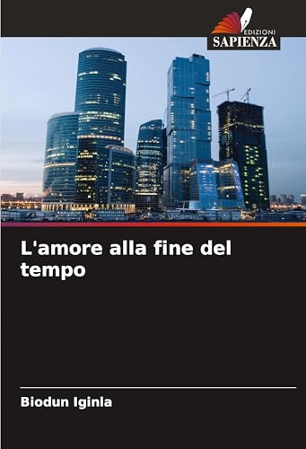 L'amore alla fine del tempo von VDM Verlag
