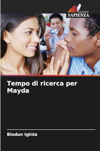 Tempo di ricerca per Mayda: DE von Edizioni Sapienza