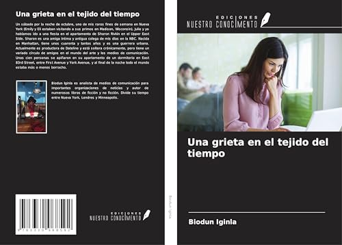 Una grieta en el tejido del tiempo von Ediciones Nuestro Conocimiento