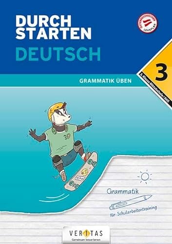 Durchstarten - Deutsch - Mittelschule/AHS - 3. Klasse: Grammatik - Übungsbuch mit Lösungen