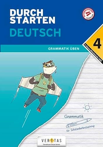 Durchstarten - Deutsch - Mittelschule/AHS - 4. Klasse: Grammatik - Übungsbuch mit Lösungen